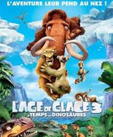 Ice Age 3: Dawn of the Dinosaurs /   3:  